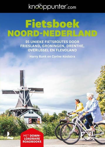 Fietsboek Noord-Nederland | Harry Bunk; Corine Koolstra, Ophalen of Verzenden, Nieuw, Harry Bunk; Corine Koolstra