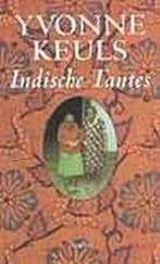 Indische tantes 9789026317156 Yvonne Keuls, Verzenden, Gelezen, Yvonne Keuls