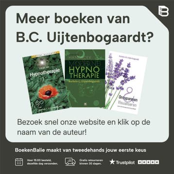 Handboek moderne hypnotherapie - B.C. Uijtenbogaardt, Boeken, Verzenden, Zo goed als nieuw, B.C. Uijtenbogaardt