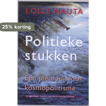 Kennis, openbare mening, politiek Politieke stukken /, Verzenden, Gelezen, L. Nauta