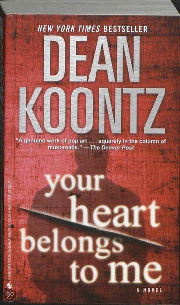 Your Heart Belongs to Me 9780553841442 Dean R. Koontz, Verzenden, Zo goed als nieuw, Dean R. Koontz