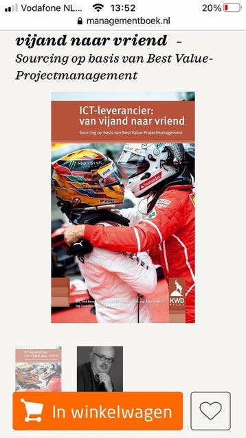 ICT-leverancier: van vijand naar vriend / Voor en door, Verzenden, Zo goed als nieuw, Luuk Ketel