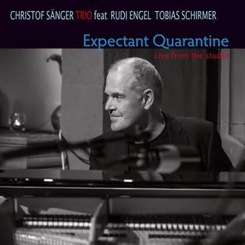 cd - christof sanger - trio - - EXPECTANT QUARANTINE. LIV..., Verzenden, Zo goed als nieuw