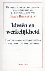 Ideeen en werkelijkheid 9789035251403 Frits Bolkestein, Verzenden, Zo goed als nieuw, Frits Bolkestein