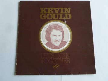 Kevin Gould - Lets join together (LP), Ophalen of Verzenden, Zo goed als nieuw