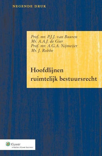 Hoofdlijnen ruimtelijk bestuursrecht, 9789013112511, Verzenden, Zo goed als nieuw, HBO