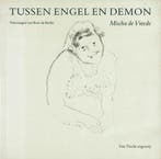 Tussen engel en demon 9789073460287 Vreede, Boeken, Verzenden, Gelezen, Vreede