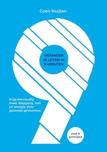 9789082699050 Verander je leven in 9 minuten | Tweedehands, Verzenden, Zo goed als nieuw, Coen Nuijten