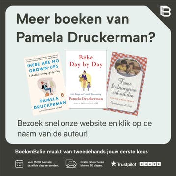 Bringing Up Bebe 9780143122968 Pamela Druckerman, Verzenden, Gelezen, Pamela Druckerman