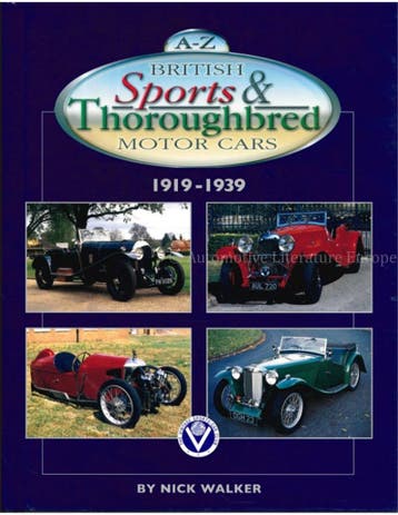 A - Z BRITISH SPORTS & THOROUGHBRED MOTOR CARS 1919 - 1939, Nieuw, Author