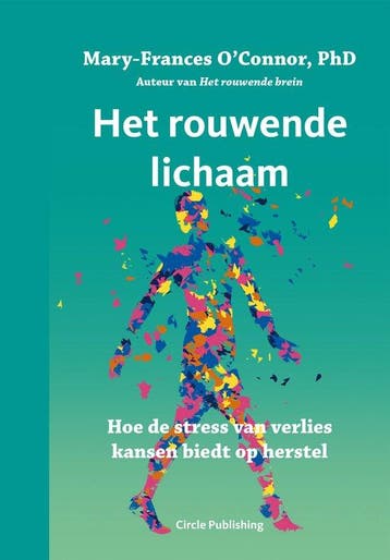 Het rouwende lichaam - Mary-Frances OConner 9789077179901, Verzenden, Gelezen, Mary-Frances O'Conner