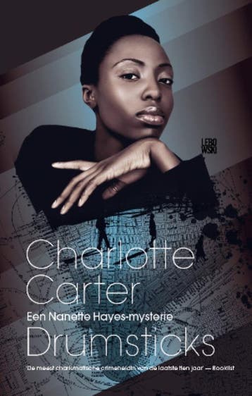 Drumsticks / Nanette Hayes mysterie / 3 - Charlotte Carter, Verzenden, Gelezen, Charlotte Carter