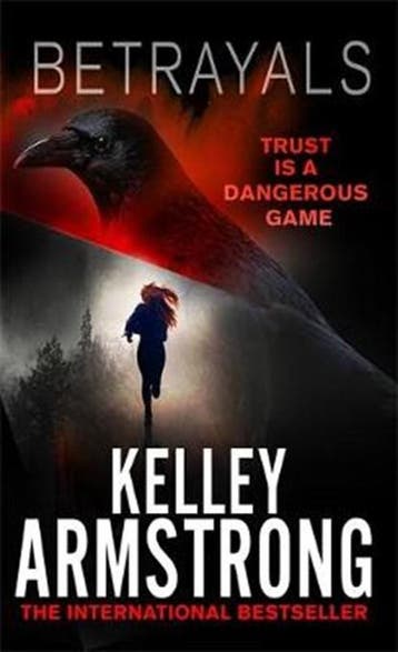 Betrayals | 9780751561234 | ARMSTRONG,  Kelley, Zo goed als nieuw, ARMSTRONG,  Kelley