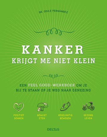 Kanker krijgt me niet klein - Odile Fernández 9789044749830, Boeken, Verzenden, Zo goed als nieuw, Odile Fernández