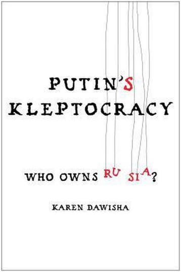 Putins Kleptocracy - Karen Dawisha 9781476795195, Verzenden, Gelezen, Karen Dawisha