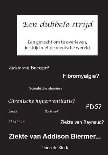 Een dubbele strijd - Linda de Klerk 9789082471007, Boeken, Verzenden, Zo goed als nieuw, Linda de Klerk