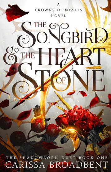 The songbird & the heart of stone / The shadowborn duet / 1, Boeken, Verzenden, Zo goed als nieuw, Carissa Broadbent