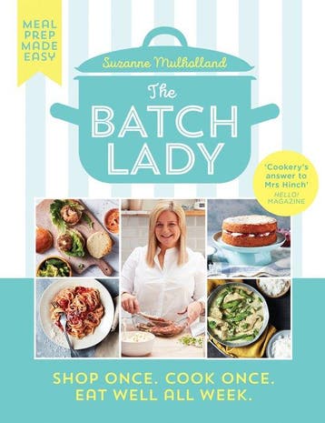 The Batch Lady Simple, freezable, and budget friendly Sunday, Verzenden, Zo goed als nieuw, Suzanne Mulholland