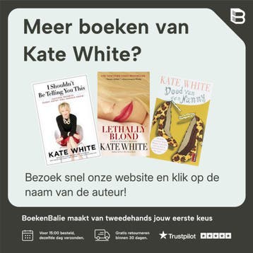 Dood van een masseuse 9789024548330 Kate White, Verzenden, Gelezen, Kate White