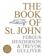 9781529103212 The Book of St John | Tweedehands, Boeken, Kookboeken, Verzenden, Zo goed als nieuw, Fergus Henderson