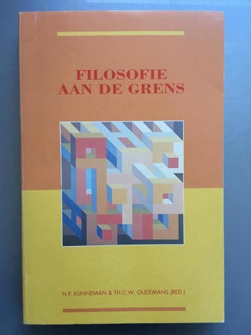 Filosofie aan de grens - H.P. Kunneman 9789023226857, Verzenden, Gelezen, H.P. Kunneman