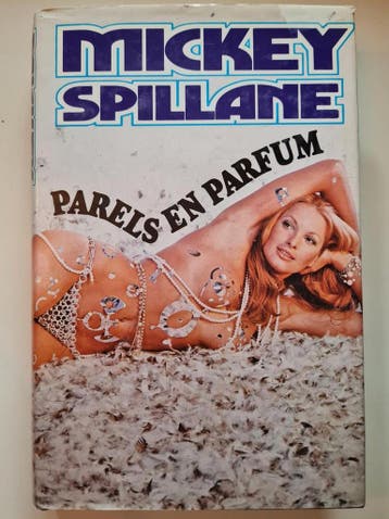 Parels en parfum 9789060711712 Spillane, Boeken, Overige Boeken, Verzenden, Gelezen, Spillane