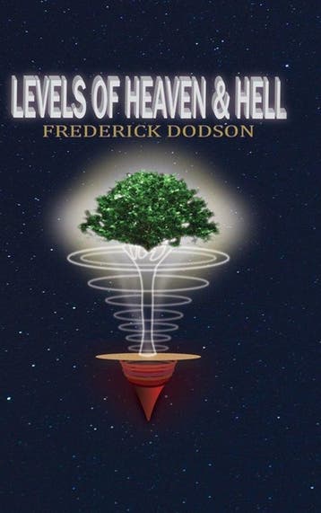 9781716658242 Levels of Heaven and Hell Frederick Dodson, Verzenden, Nieuw, Frederick Dodson