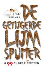 De getijgerde lijmspuiter & 99 andere beesten 9789088030888, Verzenden, Zo goed als nieuw, Jelle Reumer