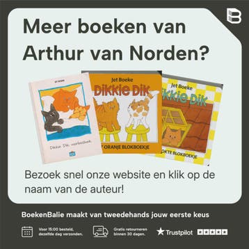 Het tweede grote kijk- en leesboek Dikkie Dik 9789059710085, Verzenden, Gelezen, Arthur van Norden