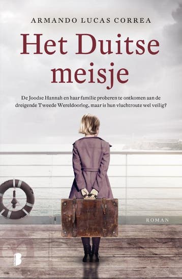 Het Duitse meisje - Armando Lucas Correa 9789022588550, Boeken, Verzenden, Gelezen, Armando Lucas Correa