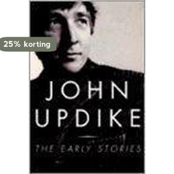 The Early Stories 1953-1975 - John Updike 9781400040728, Verzenden, Gelezen, John Updike
