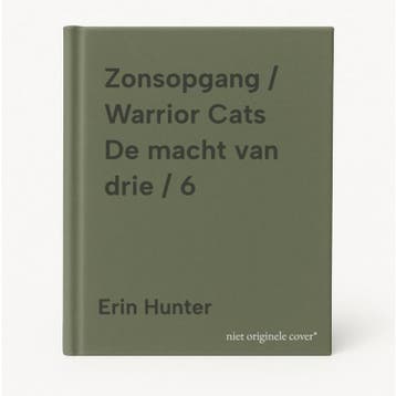 Zonsopgang / Warrior Cats De macht van drie / 6 - Erin, Verzenden, Gelezen, Erin Hunter