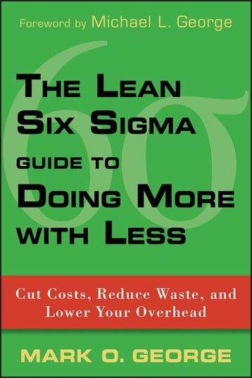 Lean Six Sigma Guide To Doing More With Less, Ophalen of Verzenden, Nieuw