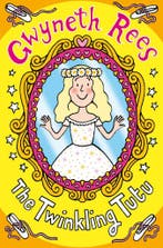 Twinkling Tutu 9780330461160 Gwyneth Rees, Verzenden, Gelezen, Gwyneth Rees
