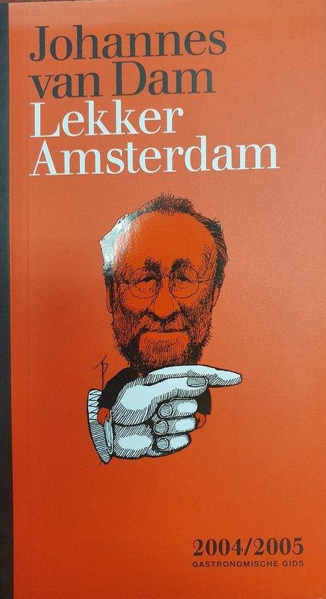 LEKKER AMSTERDAM 20042005 9789059370579 Johannes van Dam, Boeken, Reisgidsen, Gelezen, Verzenden