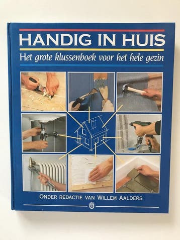 HANDIG IN HUIS 9789051121018 AALDERS, Verzenden, Gelezen, AALDERS