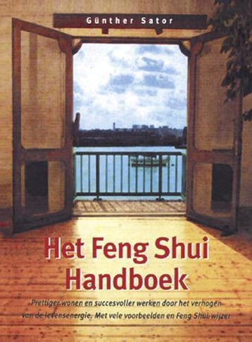 Het Feng Shui handboek 9789063783792 G. Sator, Verzenden, Gelezen, G. Sator