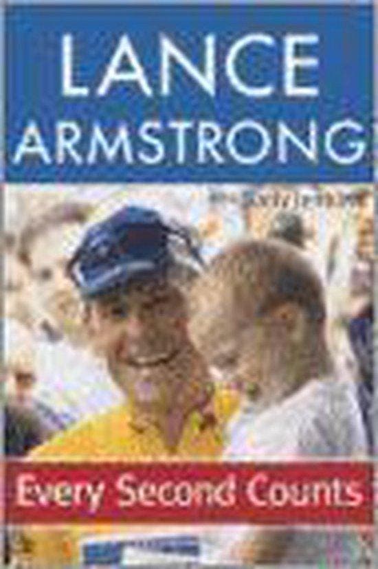 Every Second Counts 9780385508711 Lance Armstrong, Boeken, Taal | Engels, Gelezen, Verzenden