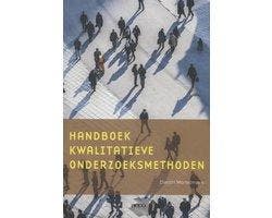 Handboek kwalitatieve onderzoeksmethoden 9789033493607, Boeken, Verzenden, Zo goed als nieuw