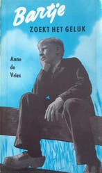 Bartje zoekt het geluk 9789026629211 Anne de Vries, Boeken, Verzenden, Gelezen, Anne de Vries