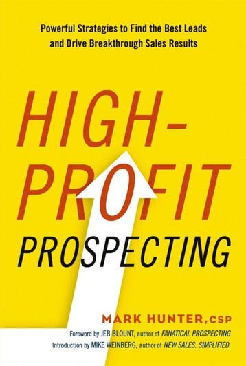 9780814437766 High-Profit Prospecting Mark Hunter, Csp, Verzenden, Nieuw, Mark Hunter, Csp