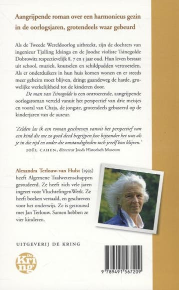 De man van Tsinegolde 9789491567209, Verzenden, Gelezen, Alexandra Terlouw-van Hulst