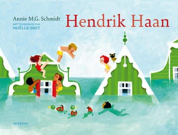 Hendrik Haan | Annie M.G. Schmidt | Nieuw, Ophalen of Verzenden, Nieuw, Annie M.G. Schmidt