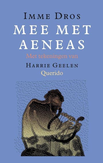 Mee met Aeneas - Imme Dros 9789045119830, Verzenden, Gelezen, Imme Dros
