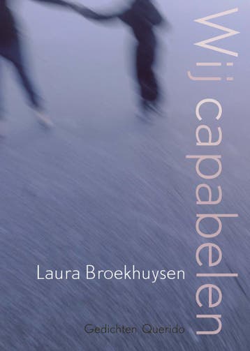 Wij capabelen - Laura Broekhuysen 9789021467832, Boeken, Verzenden, Zo goed als nieuw, Laura Broekhuysen