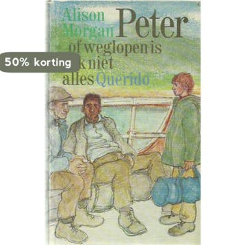 Peter of weglopen is ook niet alles - Morgan 9789021413563, Verzenden, Gelezen, Morgan