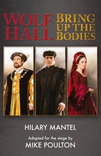 Wolf Hall & Bring Up the Bodies 9780007590148 Hilary Mantel, Verzenden, Zo goed als nieuw, Hilary Mantel