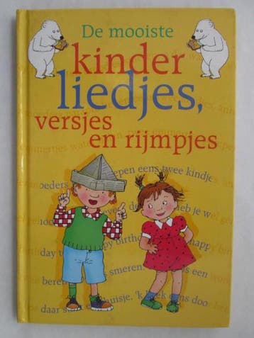 De mooiste kinderliedjes, versjes en rijmpjes 9789043802932, Verzenden, Gelezen