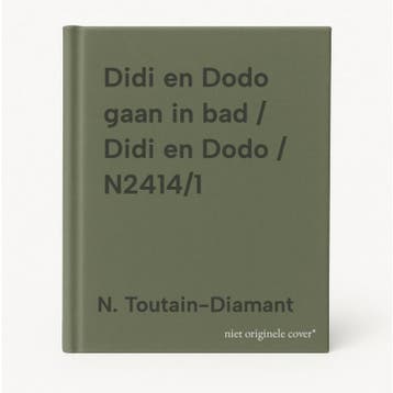 Didi en Dodo gaan in bad / Didi en Dodo / N2414/1, Boeken, Verzenden, Gelezen, N. Toutain-Diamant