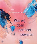 Wat wij doen dat heet bewaren (9789029552233), Verzenden, Nieuw